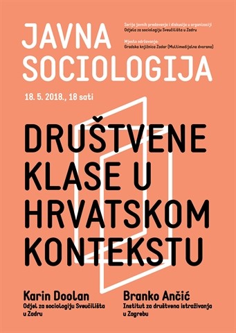 Javna sociologija - Društvene klase u hrvatskom kontekstu